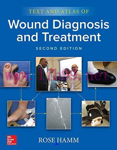 [AME]Text and Atlas of Wound Diagnosis and Treatment, Second Edition (ORIGINAL PDF from_ Publis...