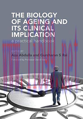 [AME]The Biology of Ageing: A Practical Handbook (Original PDF)