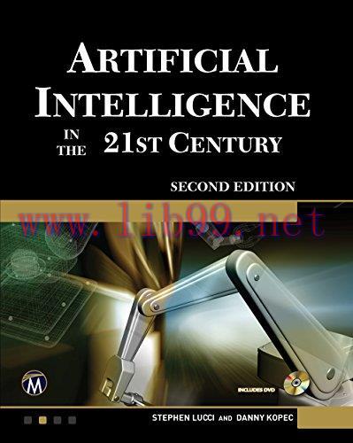 [FOX-Ebook]Artificial Intelligence in the 21st Century, 2nd Edition