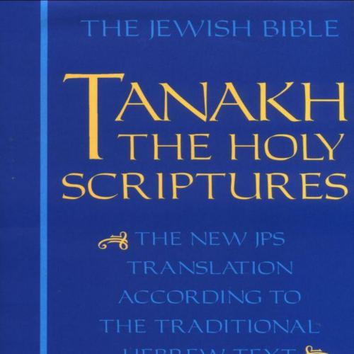 JPS TANAKH The Holy Scriptures (blue) - Jewish Publication Society Inc_