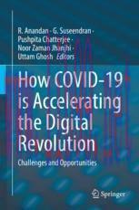 [PDF]How COVID-19 is Accelerating the Digital Revolution: Challenges and Opportunities
