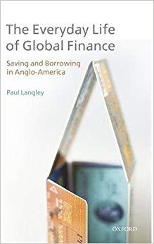 (PDF)The Everyday Life of Global Finance Saving and Borrowing in Anglo-America 1st Edition