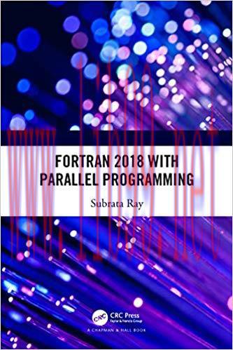 Fortran 2018 with Parallel Programming 1st Edition