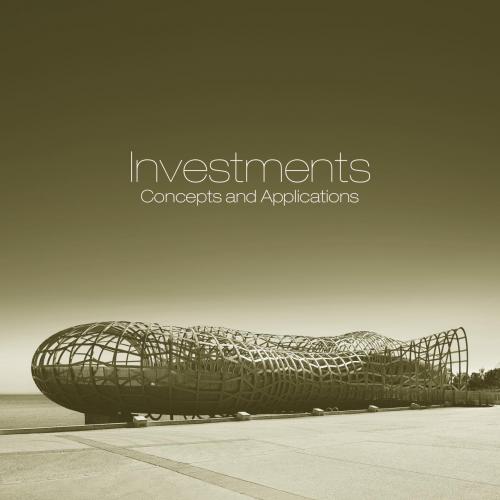 Investments _ Concepts & Applications