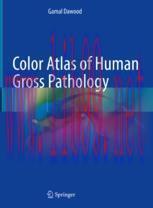 [PDF]Color Atlas of Human Gross Pathology