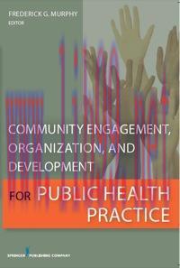 [AME]Community Engagement, Organization, and Development for Public Health Practice (Original P...