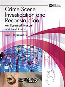 [AME]Crime Scene Investigation and Reconstruction: An Illustrated Manual and Field Guide (EPUB)