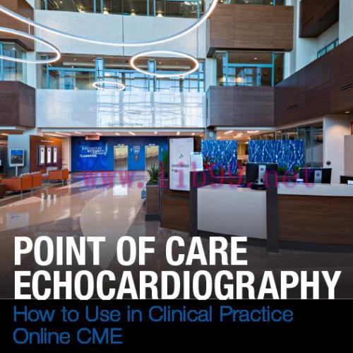 [AME]Mayo Point-of-Care Echocardiography: How to Use in Clinical Practice 2020 (Videos + PDFs +...