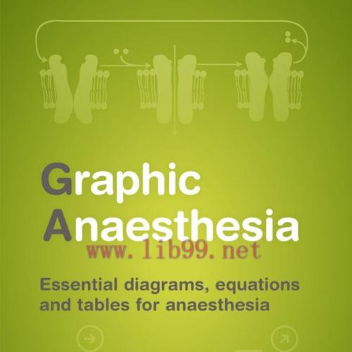 [AME]Graphic Anaesthesia: Essential diagrams, equations and tables for anaesthesia