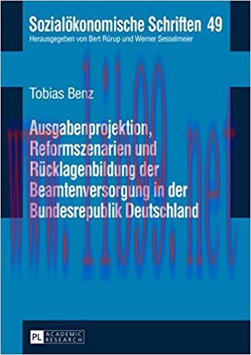 (PDF)Ausgabenprojektion, Reformszenarien und Ruecklagenbildung der Beamtenversorgung in der Bun...