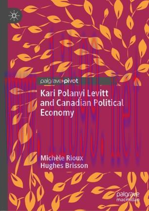 Kari Polanyi Levitt and Canadian Political Economy