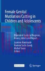 [PDF]Female Genital Mutilation/Cutting in Children and Adolescents: Illustrated Guide to Diagno...