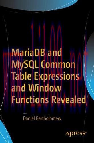 [FOX-Ebook]MariaDB and MySQL Common Table Expressions and Window Functions Revealed