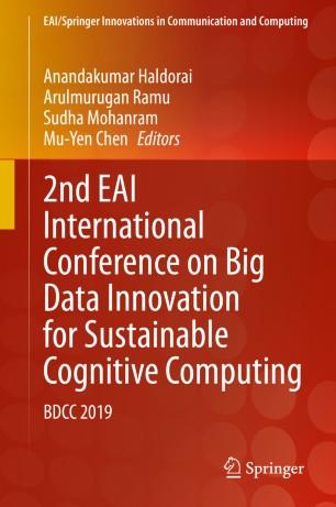 2nd EAI International Conference on Big Data Innovation for Sustainable Cognitive Computing