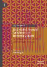[PDF]2023 Global Financial Turbulence and Economic Outlook: Tsinghua PBCSF Chief Economists For...