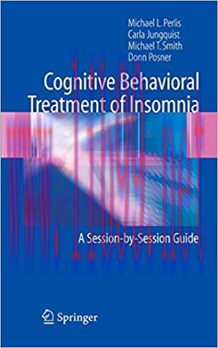 (PDF)Cognitive Behavioral Treatment of Insomnia: A Session-by-Session Guide 2005 Edition