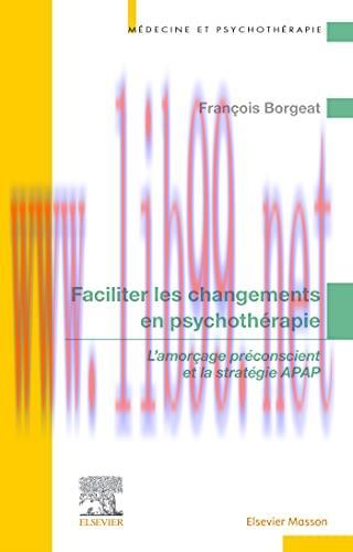 [AME]Faciliter les changements en psychothérapie: L'amorçage préconscient et la stratégie APAP ...
