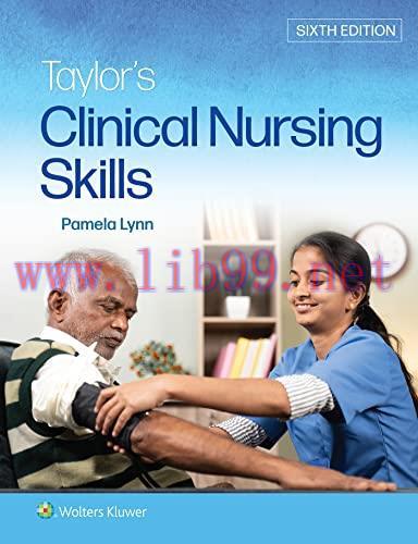 [AME]Taylor’s Clinical Nursing Skills, Sixth Edition (EPUB)