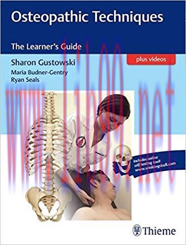 [PDF]Osteopathic Techniques The Learner’s Guide PDF + Videos