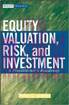 (PDF)Equity Valuation, Risk, and Investment: A Practitioner’s Roadmap (Wiley Finance Book 426) ...