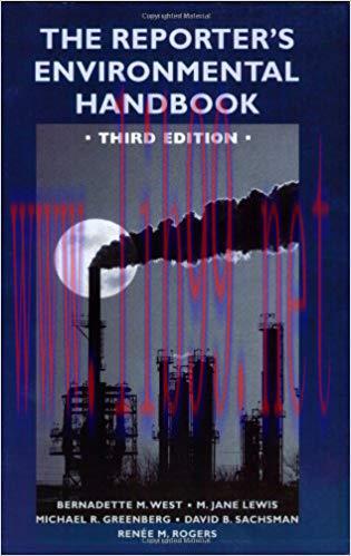 The Reporter’s Environmental Handbook: Third Edition 3rd Edition,