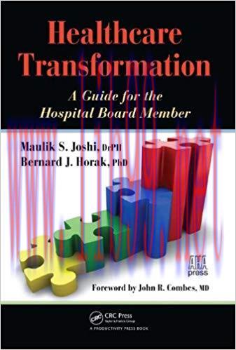 (PDF)Healthcare Transformation: A Guide for the Hospital Board Member 1st Edition