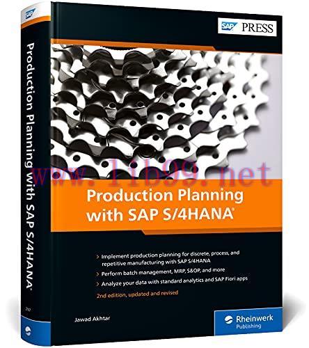 [FOX-Ebook]Production Planning with SAP S/4HANA, 2nd Edition