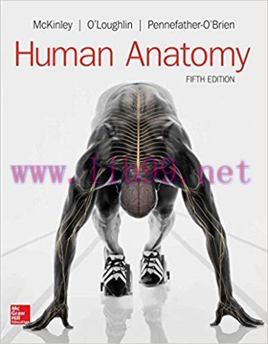 [PDF]Human Anatomy 5th Edition [Michael P. McKinley]