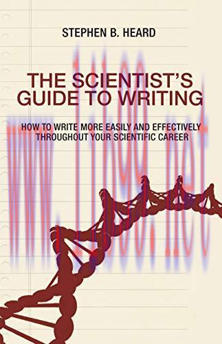 (PDF)The Scientist’s Guide to Writing: How to Write More Easily and Effectively throughout Your...