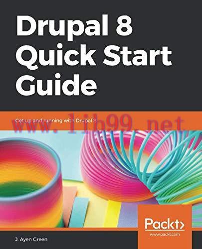 [FOX-Ebook]Drupal 8 Quick Start Guide: Get up and running with Drupal 8