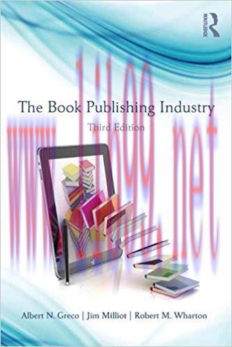 The Book Publishing Industry 3rd Edition,