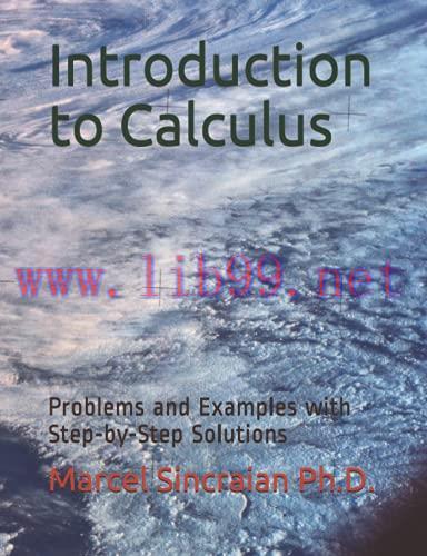[FOX-Ebook]Introduction to Calculus: Problems and Examples with Step-by-Step Solutions