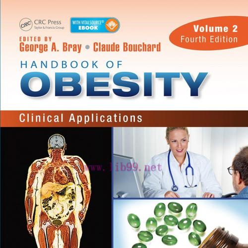 [AME]Handbook of Obesity – Volume 2: Clinical Applications, Fourth Edition (Original PDF)