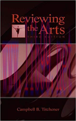 Reviewing the Arts (Lea’s Communication Series) 3rd Edition,