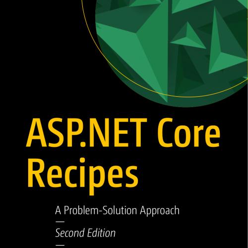 ASP.NET Core Recipes, 2nd Edition