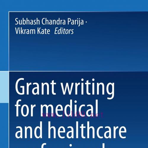 [AME]Grant writing for medical and healthcare professionals (Original PDF)