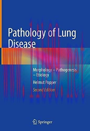 [AME]Pathology of Lung Disease: Morphology – Pathogenesis – Etiology, 2nd Edition (Original PDF...