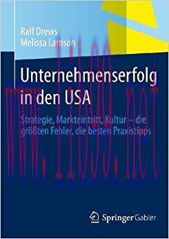 (PDF)Unternehmenserfolg in den USA: Strategie, Markteintritt, Kultur – die größten Fehler, die ...