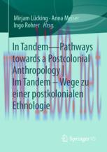 [PDF]In Tandem – Pathways towards a Postcolonial Anthropology | Im Tandem – Wege zu einer postk...