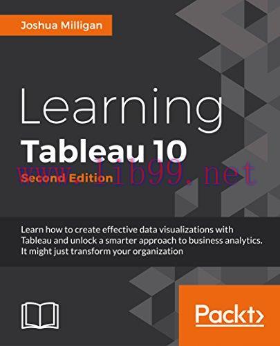 [FOX-Ebook]Learning Tableau 10, 2nd Edition