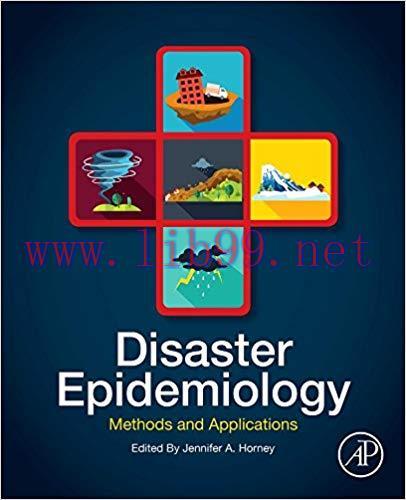 [PDF]Disaster Epidemiology: Methods and Applications