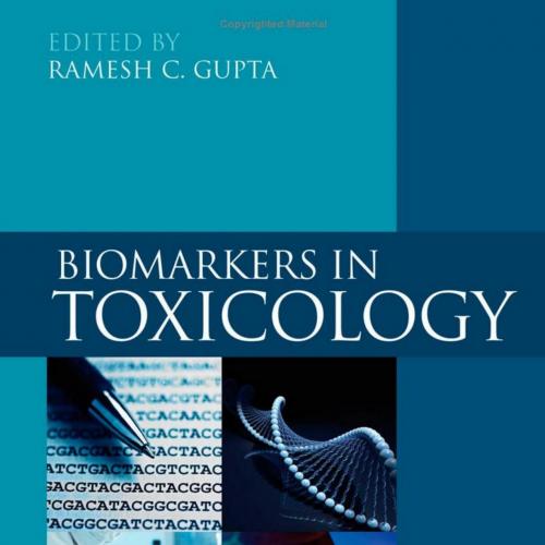 Biomarkers in Toxicology