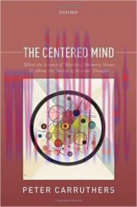 [AME]The Centered Mind: What the Science of Working Memory Shows Us About the Nature of Human T...