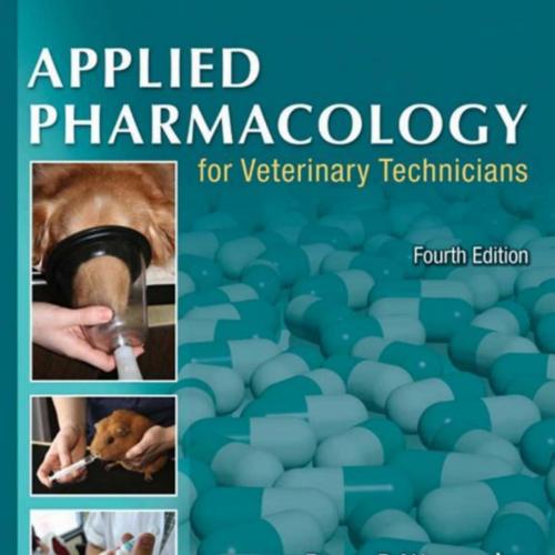 Applied Pharmacology for Veterinary Technicians