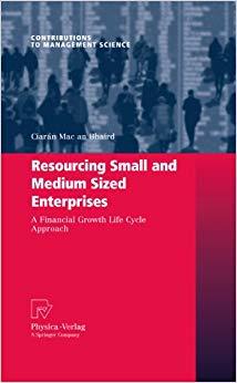 (PDF)Resourcing Small and Medium Sized Enterprises A Financial Growth Life Cycle Approach (Cont...