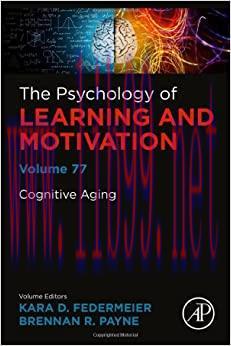 [AME]Cognitive Aging (Volume 77) (Psychology of Learning and Motivation, Volume 77) (EPUB)