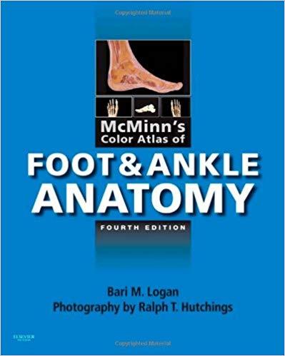 McMinn’s Color Atlas of Foot and Ankle Anatomy