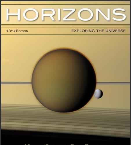 (Test Bank)Horizons Exploring the Universe, Enhanced , 13th Edition by Michael A. Seeds.zip