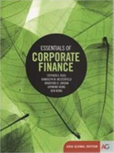 (TB)Essentials of Corporate Finance, Asia Global Edition 8th Edition.zip