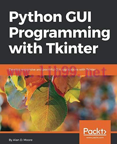 [FOX-Ebook]Python GUI Programming with Tkinter